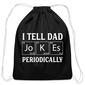 I Tell Dad Jokes Periodically Cotton Drawstring Bag