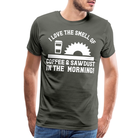 I Love the Smell of Coffee & Sawdust in the Morning Men's Premium T-Shirt