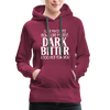 I Like My Coffee How I Like Myself Dark, Bitter and Too Hot For You Women’s Premium Hoodie