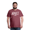 Adult-ish Funny Men's Premium T-Shirt - heather burgundy