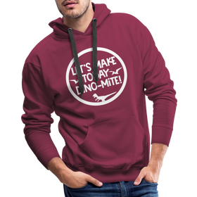 Let's Make Today Dino-Mite! Dinosaur Men’s Premium Hoodie