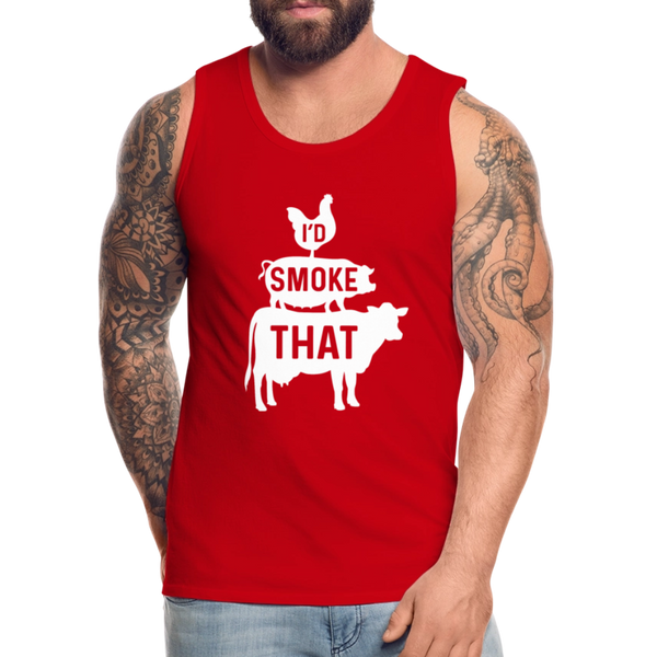 I'd Smoke That Funny BBQ Men's Premium Tank - red