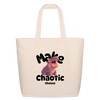 Make Chaotic Choices Hippo Eco-Friendly Cotton Tote