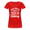 This Coffee Tastes Like You Should Stop Talking Women’s Premium T-Shirt - red