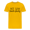 Not Slim Kinda Shady Men's Premium T-Shirt