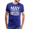 May I Suggest the Sausage Funny BBQ Men's Premium T-Shirt