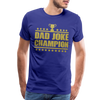 Dad Joke Champion Premium T-Shirt