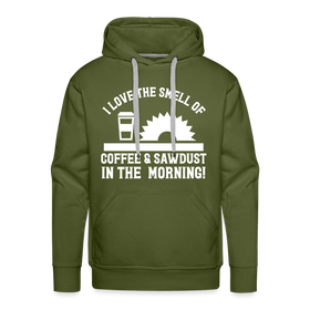 I Love the Smell of Coffee & Sawdust in the Morning Men’s Premium Hoodie