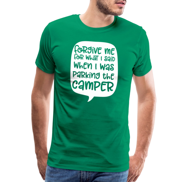 Forgive Me Parking Camper Funny Men's Premium T-Shirt - kelly green