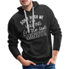 Funny Don't Rush Me I'm Waiting for the Last Minute Men’s Premium Hoodie
