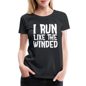 I Run Like the Winded Women’s Premium T-Shirt