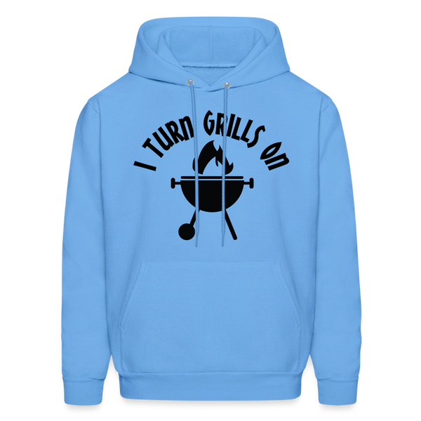I Turn Grills On Funny BBQ Men's Hoodie - carolina blue