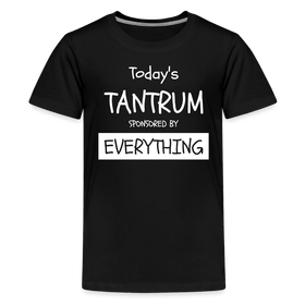 Todays Tantrum Sponsored by Everything Kids' Premium T-Shirt