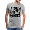 I Run Like the Winded Men's Premium T-Shirt - heather gray