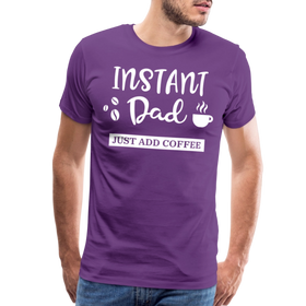 Instand Dad Just Add Coffee Men's Premium T-Shirt