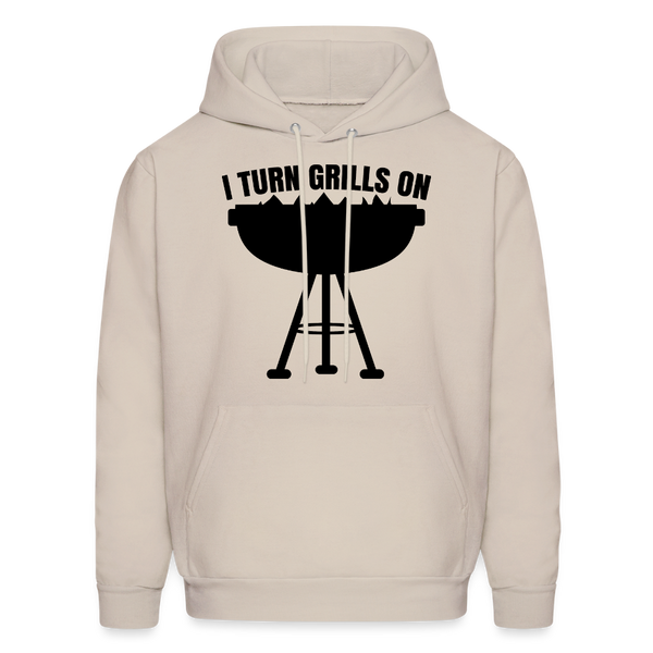 I Turn Grills On Funny BBQ Grilling Men's Hoodie - Sand