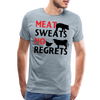 Meat Sweats No Regrets BBQ Men's Premium T-Shirt - heather ice blue