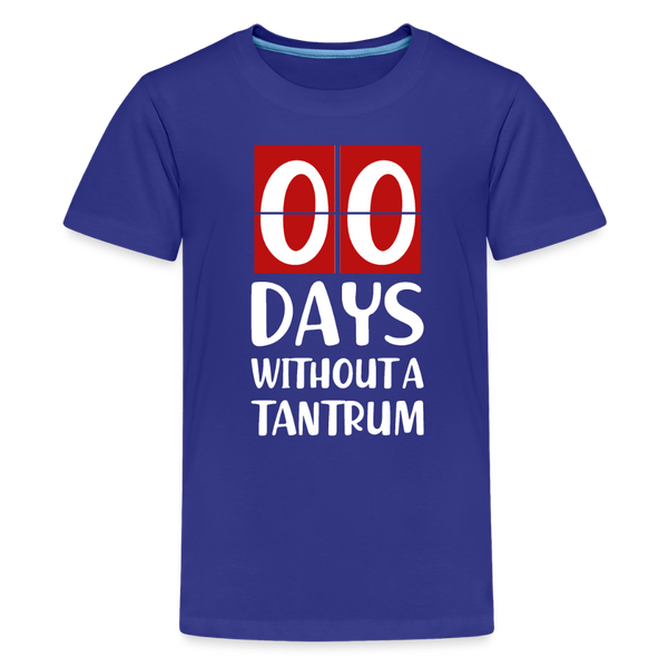 Zero Days Without a Tantrum Kids' Premium T-Shirt - royal blue