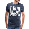 I Run Like the Winded Men's Premium T-Shirt - heather blue