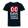 Zero Days Without a Tantrum Toddler Premium T-Shirt