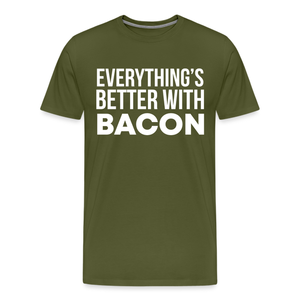 Everythings's Better with Bacon Men's Premium T-Shirt - olive green