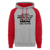 Funny Karma Dad Colorblock Hoodie