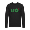 Ho to the Third Power Men's Premium Long Sleeve T-Shirt - black