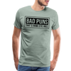 Bad Puns That's How Eye Roll Premium T-Shirt - steel green