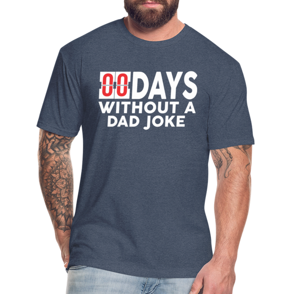 00 Days Without a Dad Joke Men's T-Shirt by Next Level - heather navy