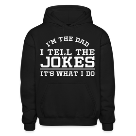 I'm the Dad I Tell the Jokes It's What I Do Gildan Heavy Blend Adult Hoodie