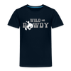 Wild and Rowdy Cowboy Toddler Premium T-Shirt