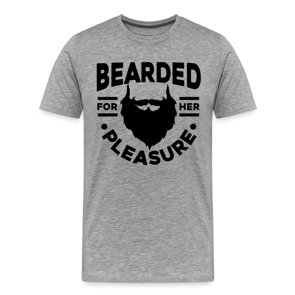Bearded for Her Pleasure Funny Men's Premium T-Shirt - heather gray