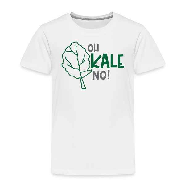Oh Kale No! Funny Food Pun Toddler Premium T-Shirt - white