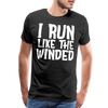 I Run Like the Winded Men's Premium T-Shirt - black