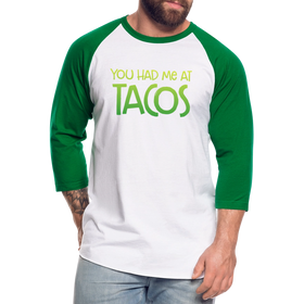 You Had Me at Tacos Baseball T-Shirt