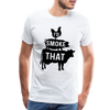 I'd Smoke That Funny BBQ Men's Premium T-Shirt - white