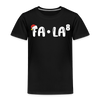 Fa-La Funny Christmas Toddler Premium T-Shirt