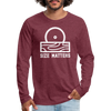 Size Matters Saw Funny Men's Premium Long Sleeve T-Shirt - heather burgundy