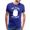 No 'Pane No Gain Grilling Men's Premium T-Shirt