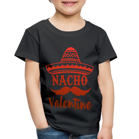 Nacho Valentine Toddler Premium T-Shirt