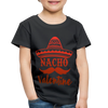Nacho Valentine Toddler Premium T-Shirt