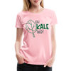 Oh Kale No! Funny Food Pun Women’s Premium T-Shirt - pink