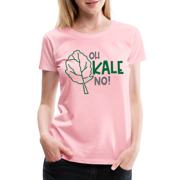 Oh Kale No! Funny Food Pun Women’s Premium T-Shirt - pink