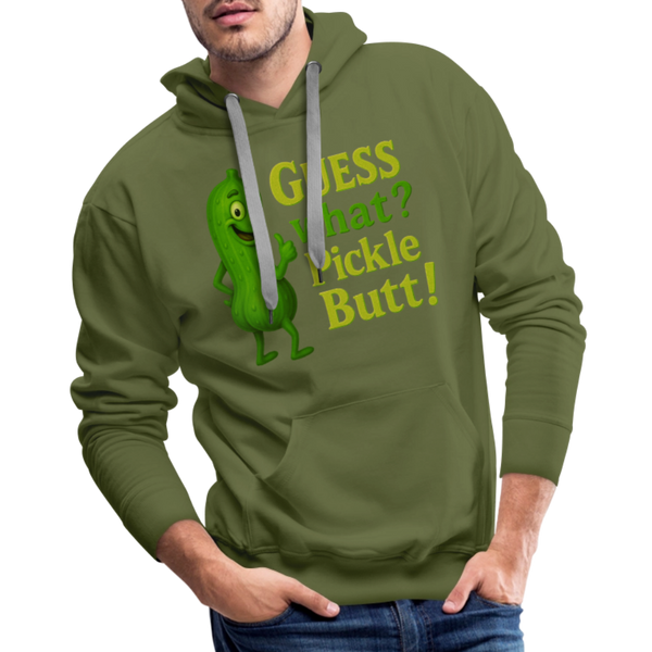 Guess What? Pickle Butt! Funny Men’s Premium Hoodie - olive green
