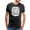 Forgive Me Parking Camper Funny Men's Premium T-Shirt - black