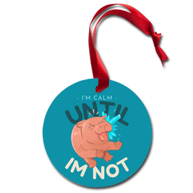 Funny Hippo Ornament I'm Calm Holiday Ornament