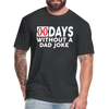 00 Days Without a Dad Joke Men's T-Shirt by Next Level - heather black