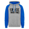 Go Ask Your Mom Funny Dad Colorblock Hoodie - heather grey/royal