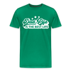 Dad Life is the Best Life Men's Premium T-Shirt - kelly green
