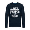 My Favorite People Call Me Dad Father's Day Men's Premium Long Sleeve T-Shirt